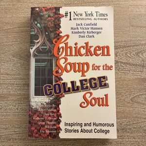 Chicken Soup for the College Soul